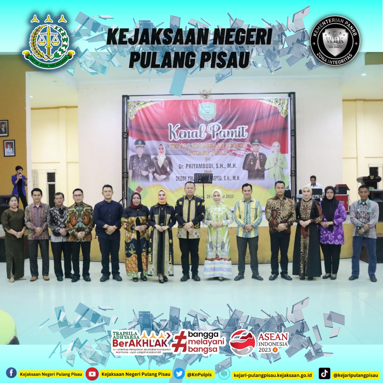 Kenal Pamit Kepala Kejaksaan Negeri Pulang Pisau