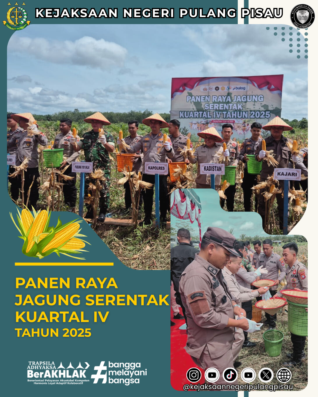 Kejaksaan Negeri Pulang Pisau Hadiri Panen Raya Jagung Serentak Kuartal IV Tahun 2025